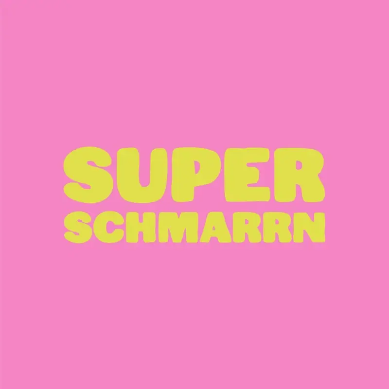 Superschmarrn