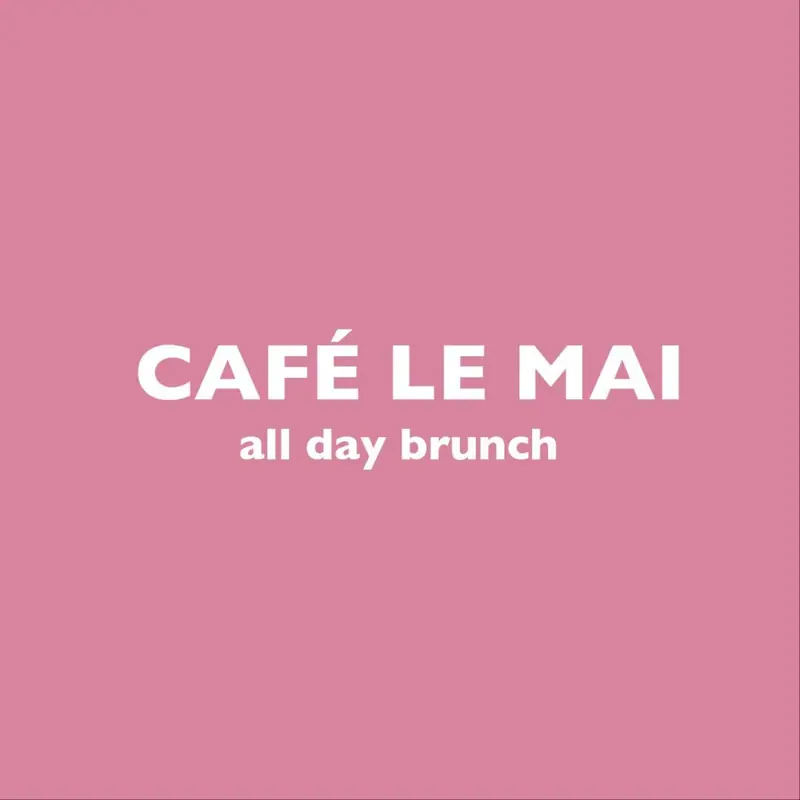 Café Le Mai | all day brunch