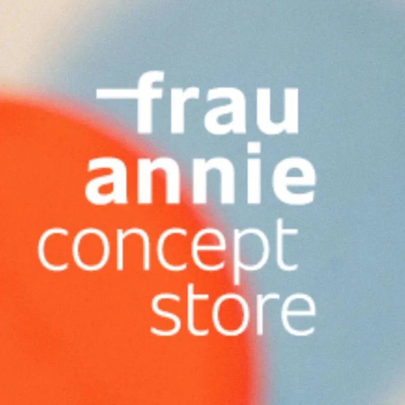 frau annie Concept Store