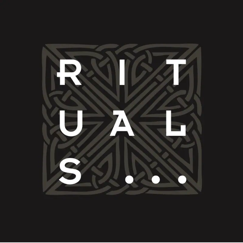RITUALS
