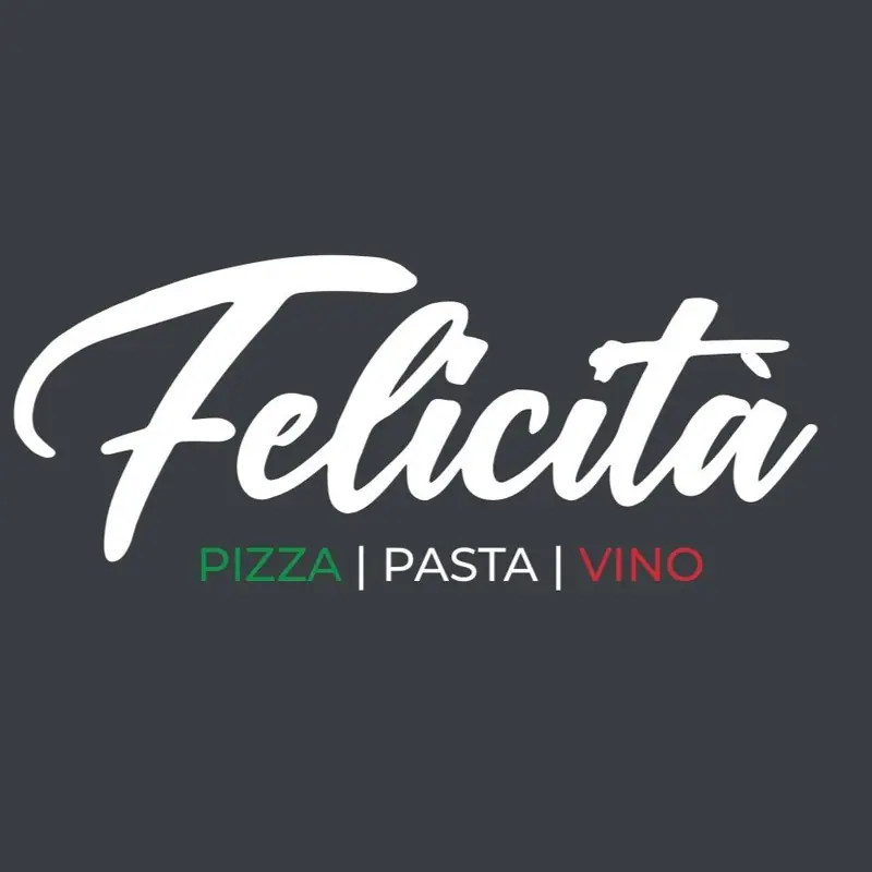 Felicita - Pizza • Pasta • Vino