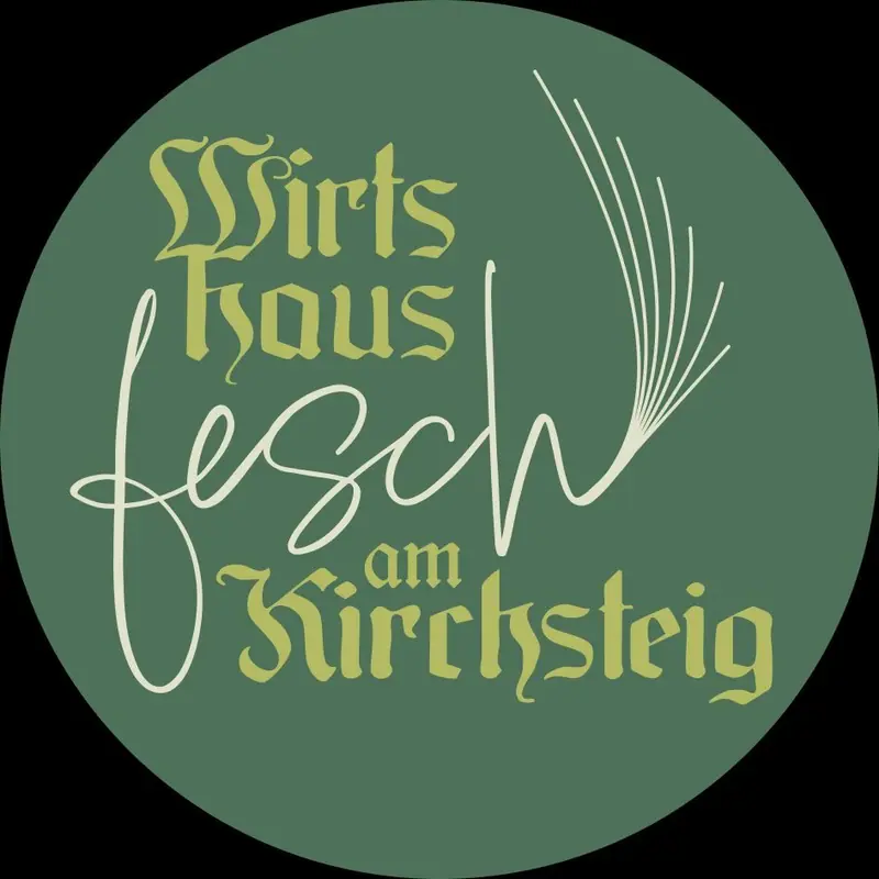 Wirtshaus fesch am Kirchsteig
