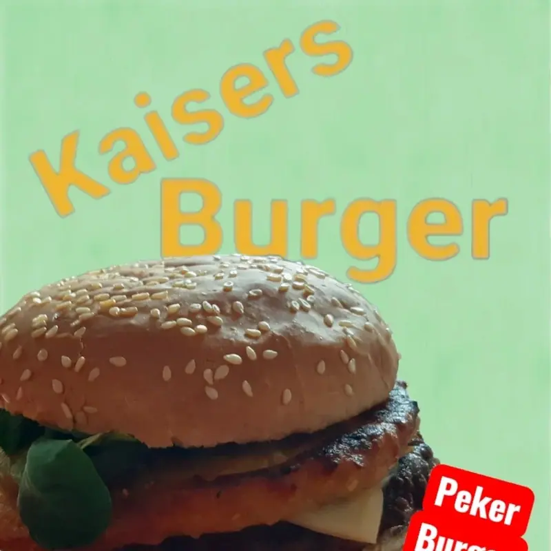 Kaisers Burger