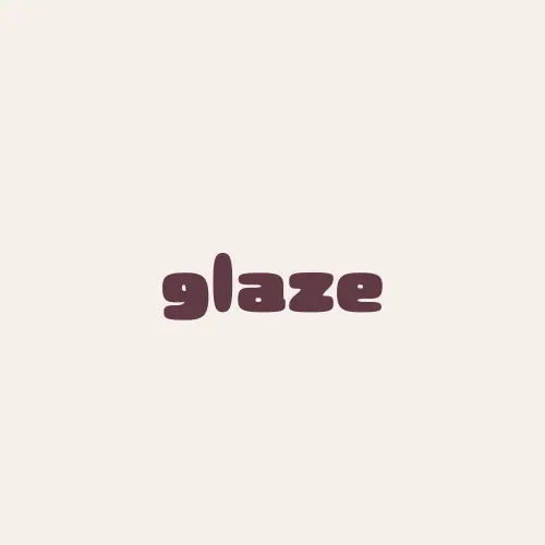 Glaze