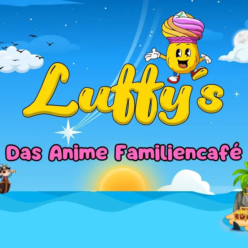Luffy’s – Das Anime Familiencafé